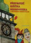 Nová knížka Překvapení skřítka Modrovouska | Zdroj: KMHK