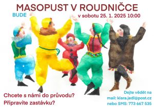 Masopust v Roudničce.